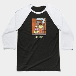 Hip Hop The Original Art Form Baseball T-Shirt